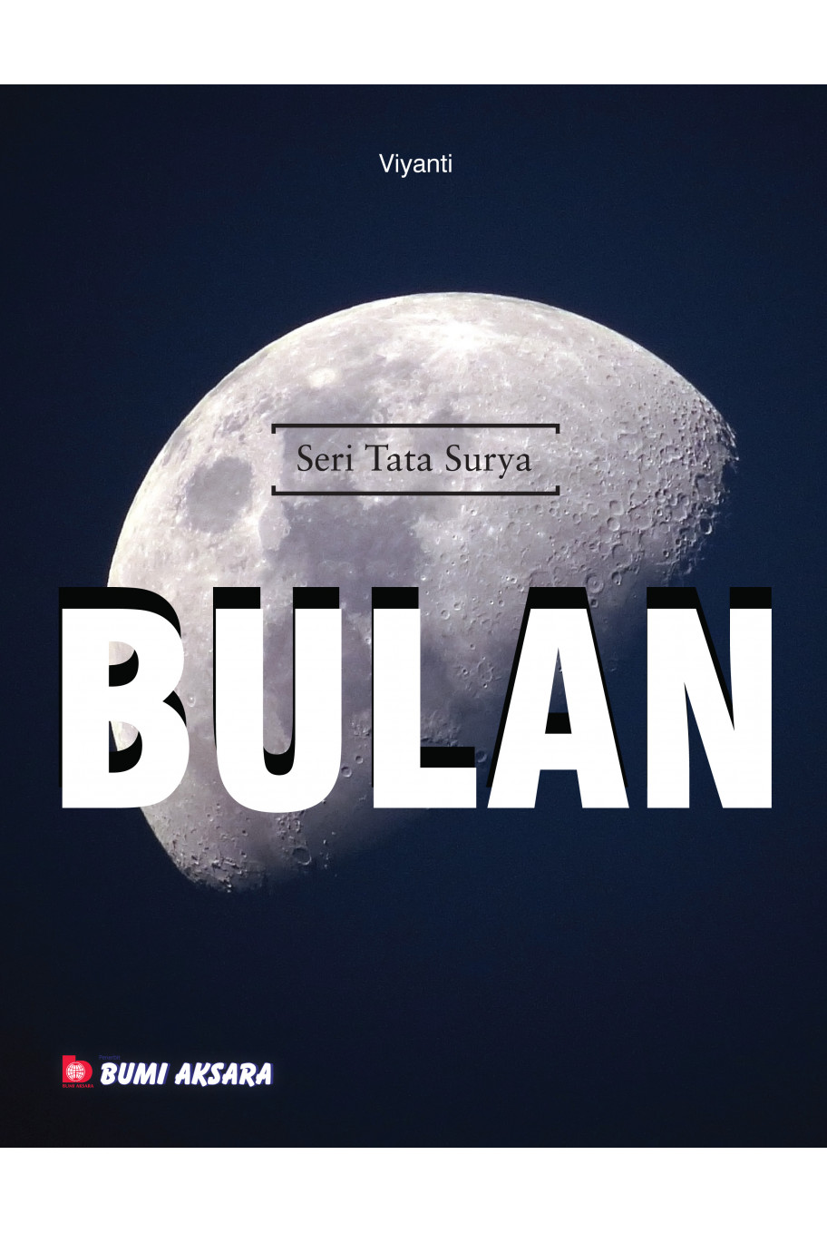 Seri Tata Surya : Bulan